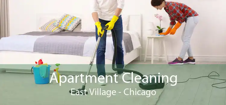 Apartment Cleaning East Village - Chicago