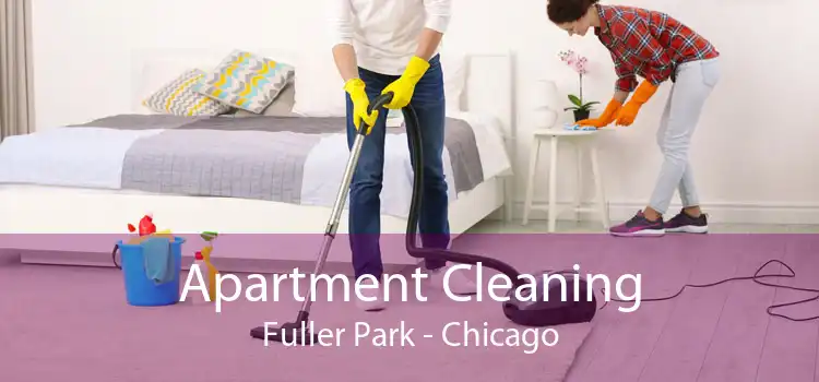 Apartment Cleaning Fuller Park - Chicago