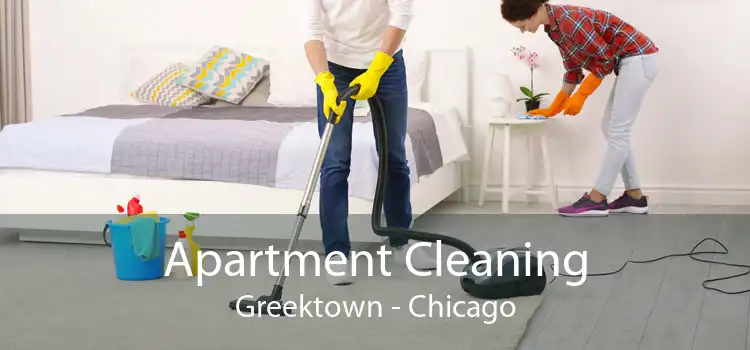 Apartment Cleaning Greektown - Chicago