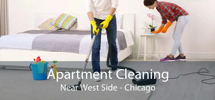 Apartment Cleaning Near West Side - Chicago