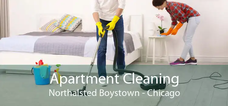 Apartment Cleaning Northalsted Boystown - Chicago