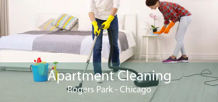 Apartment Cleaning Rogers Park - Chicago