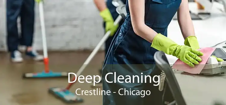Deep Cleaning Crestline - Chicago