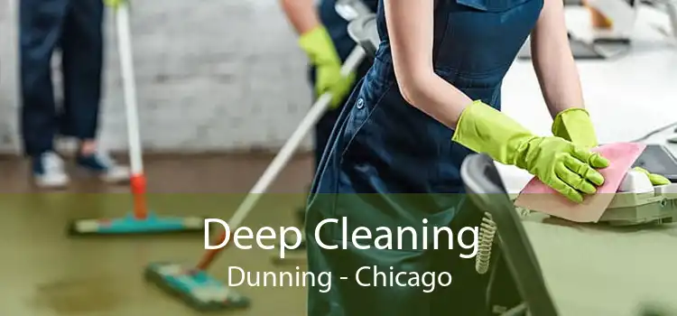 Deep Cleaning Dunning - Chicago