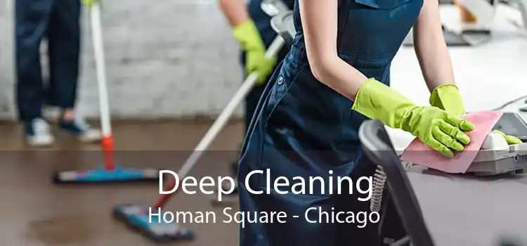 Deep Cleaning Homan Square - Chicago