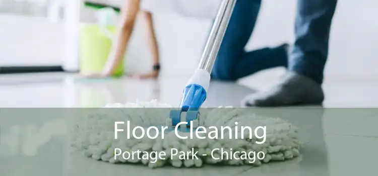 Floor Cleaning Portage Park - Chicago