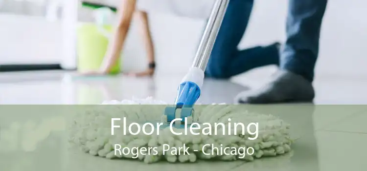 Floor Cleaning Rogers Park - Chicago