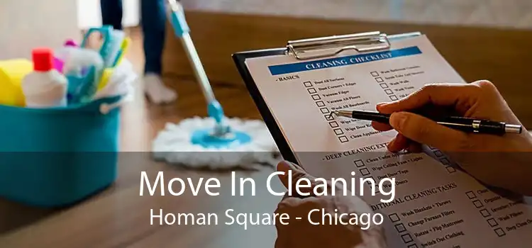 Move In Cleaning Homan Square - Chicago