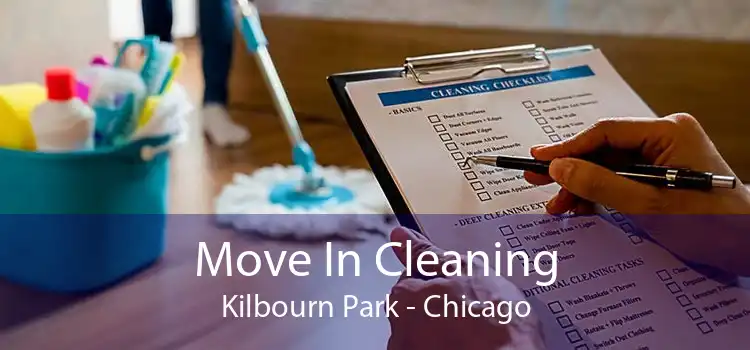 Move In Cleaning Kilbourn Park - Chicago