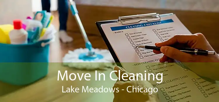 Move In Cleaning Lake Meadows - Chicago