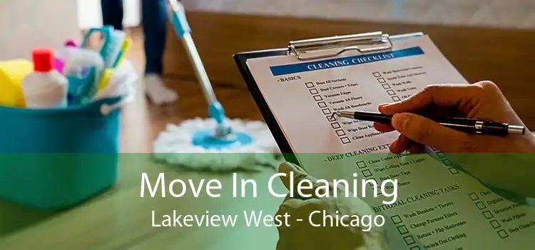 Move In Cleaning Lakeview West - Chicago