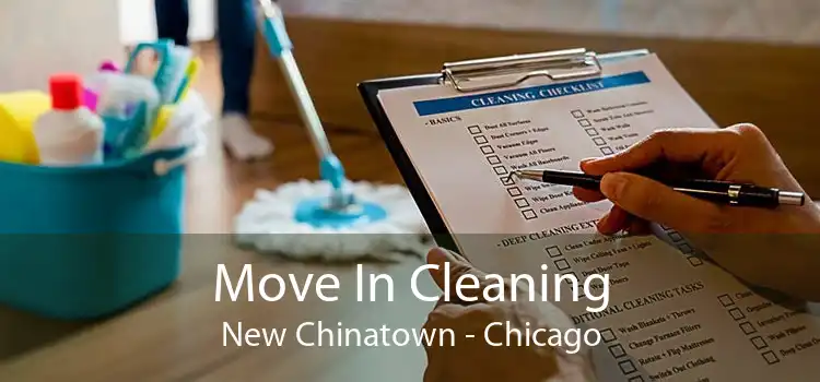 Move In Cleaning New Chinatown - Chicago