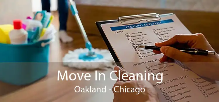 Move In Cleaning Oakland - Chicago